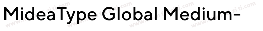 MideaType Global Medium字体转换